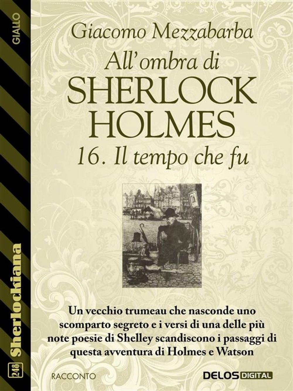 Big bigCover of All'ombra di Sherlock Holmes - 16. Il tempo che fu