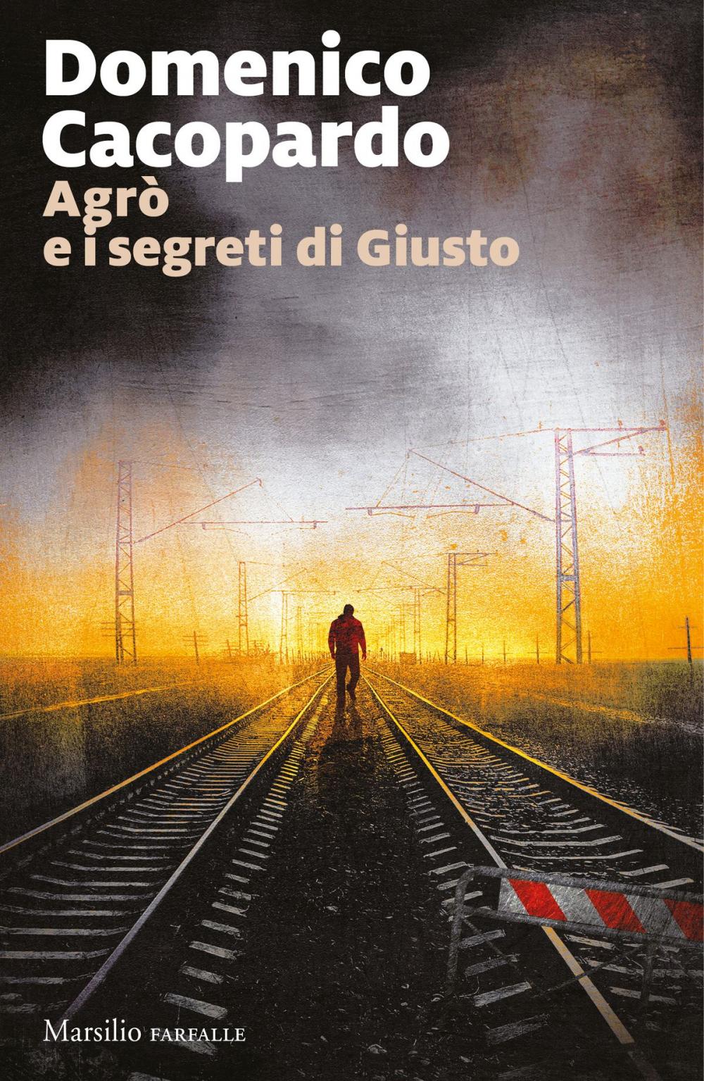 Big bigCover of Agrò e i segreti di Giusto