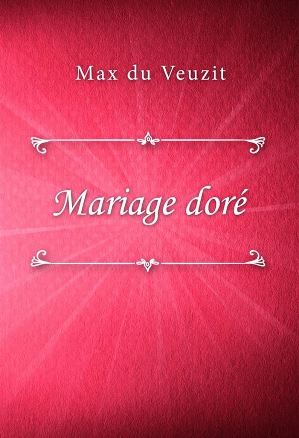 Big bigCover of Mariage doré