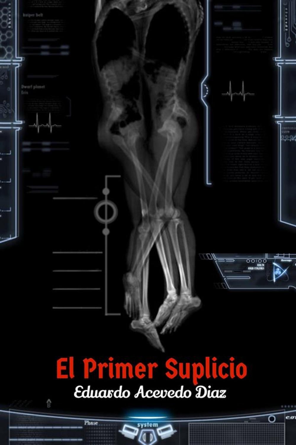 Big bigCover of El primer suplicio