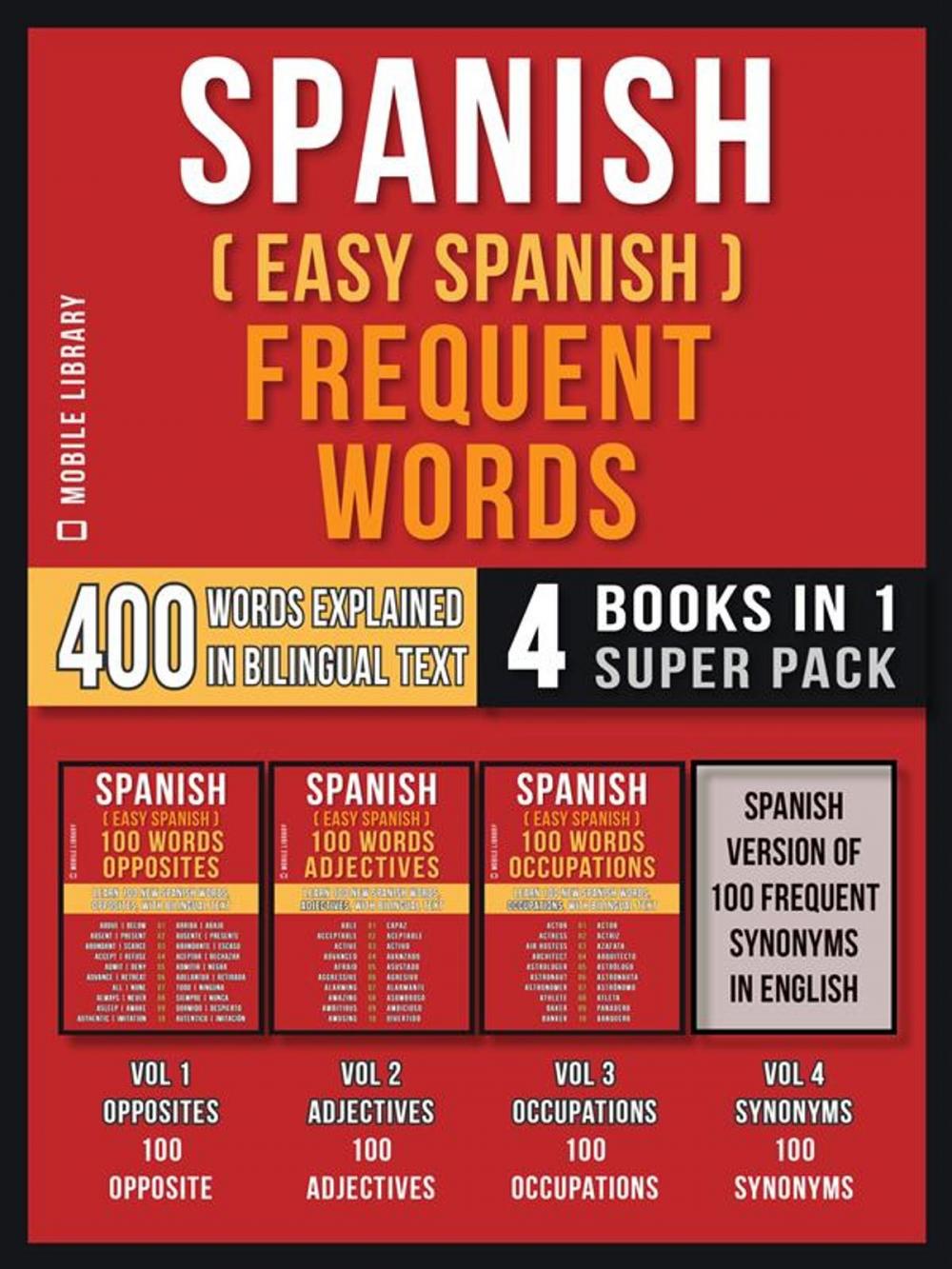 Big bigCover of Spanish ( Easy Spanish ) Frequent Words (4 Books in 1 Super Pack)