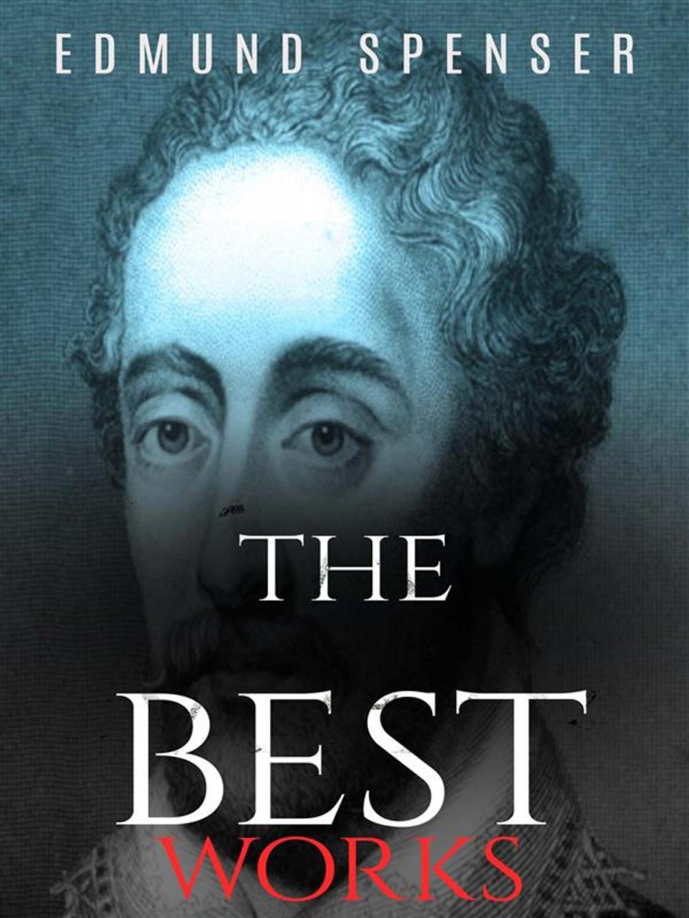 Big bigCover of Edmund Spenser: The Best Works