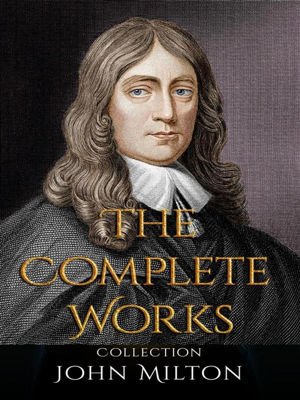 Big bigCover of John Milton: The Complete Works