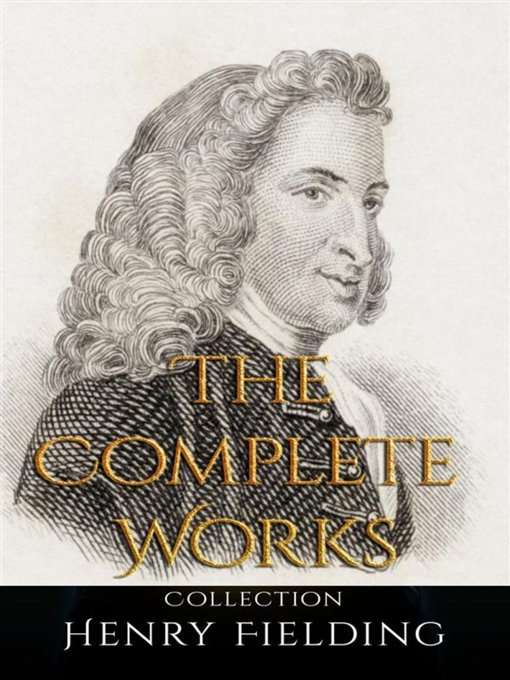 Big bigCover of Henry Fielding: The Complete Works