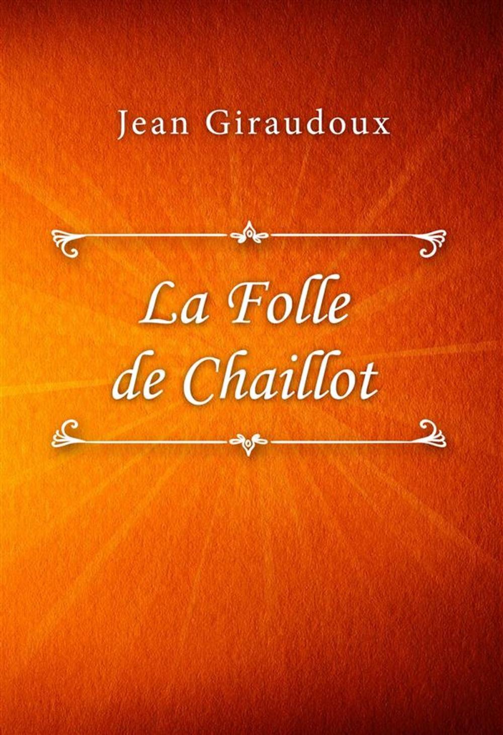 Big bigCover of La Folle de Chaillot