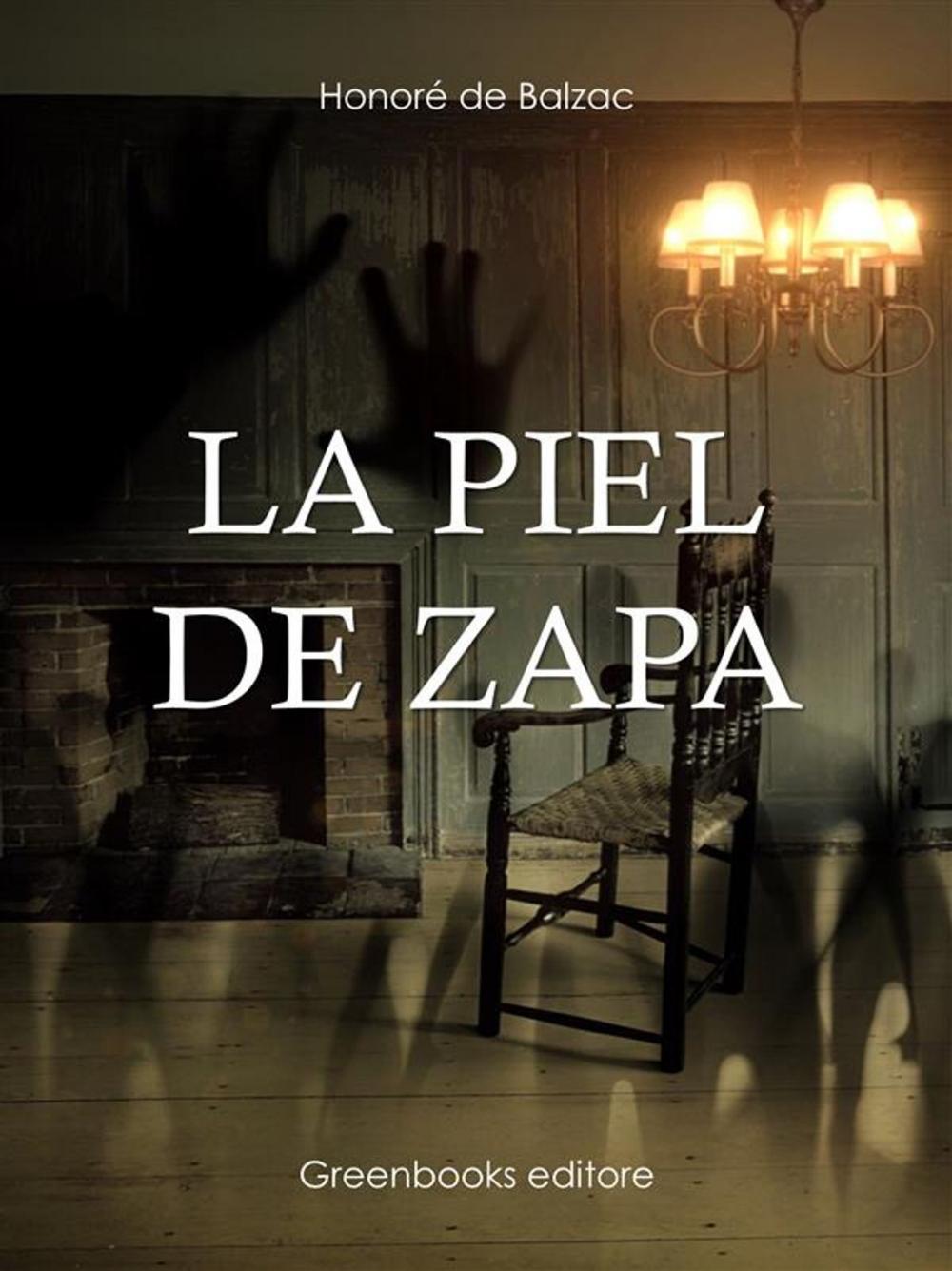 Big bigCover of La piel de zapa