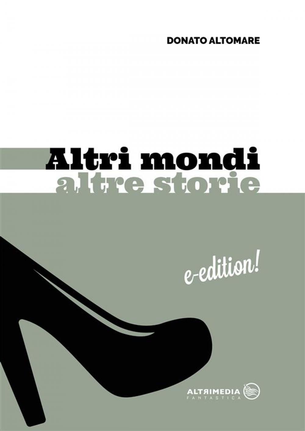 Big bigCover of Altri Mondi Altre Storie