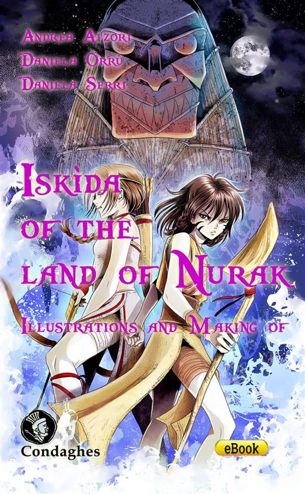 Big bigCover of Iskìda of the Land of Nurak – Illustrations and Making-of