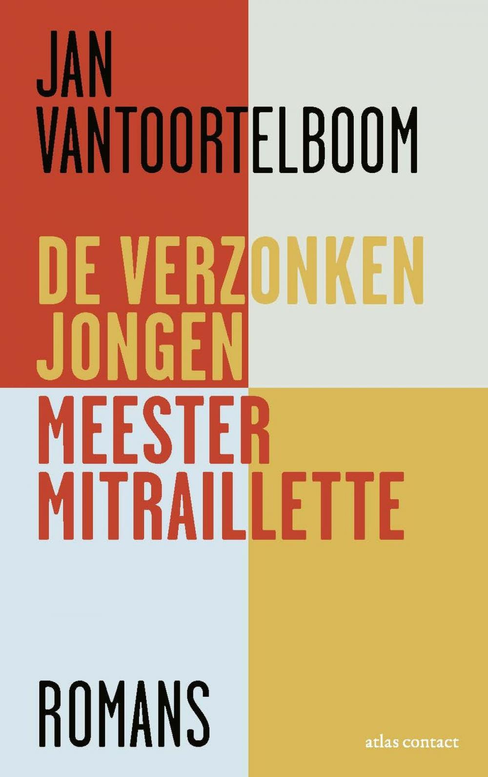 Big bigCover of De verzonken jongen, Meester Mitraillette