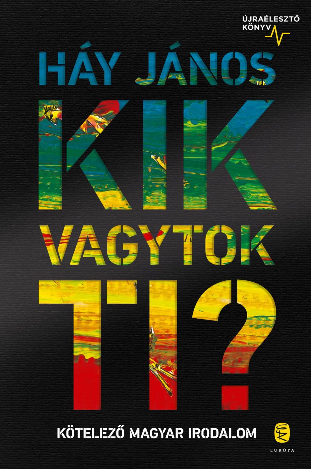 Big bigCover of Kik vagytok ti?