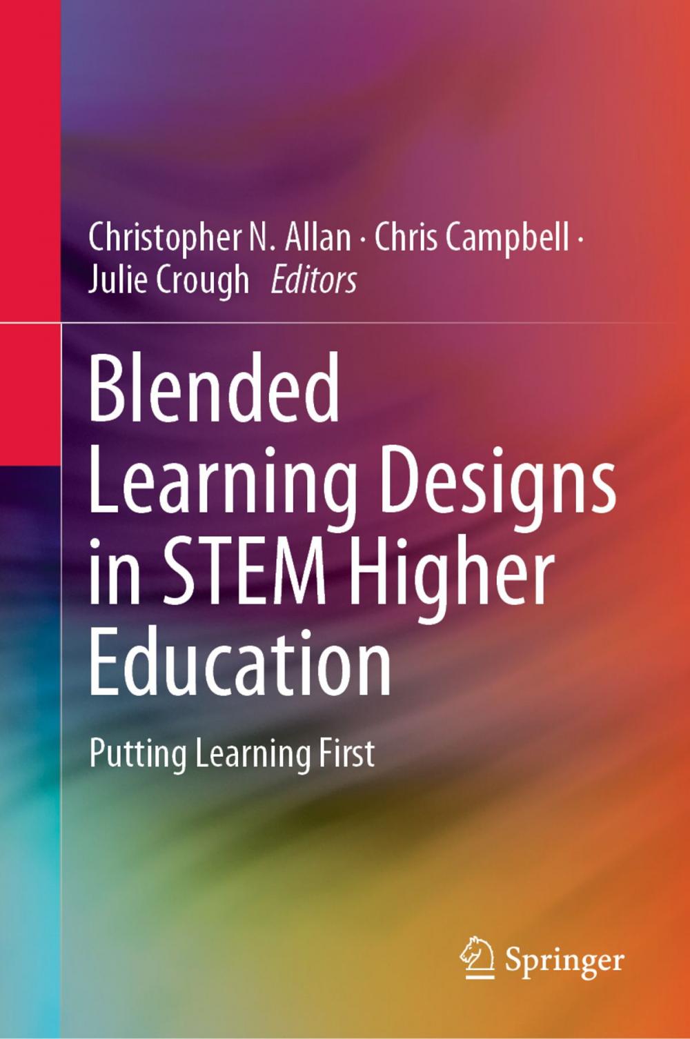 Big bigCover of Blended Learning Designs in STEM Higher Education