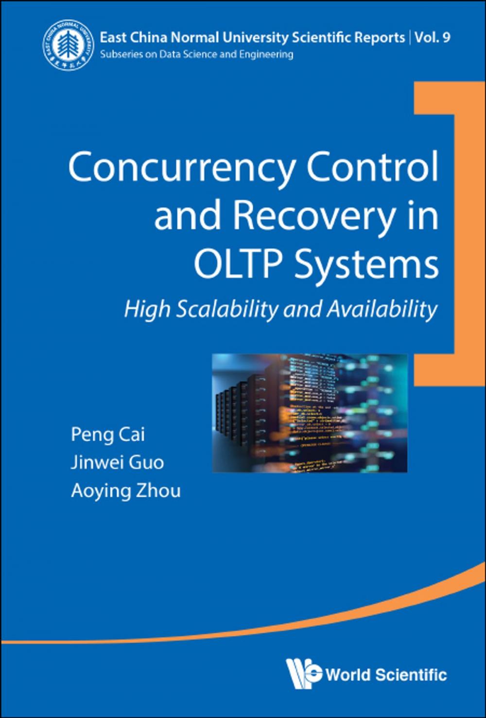 Big bigCover of Concurrency Control and Recovery in OLTP Systems