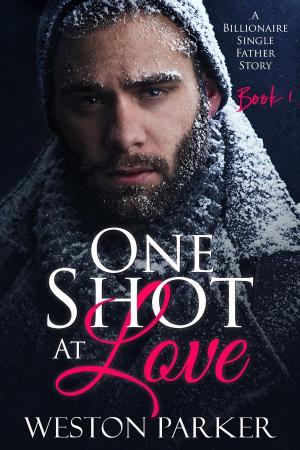 Cover of the book One Shot At Love Book 1 by Ali Parker, J.H. Croix