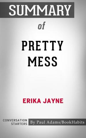 Book cover of Summary of Pretty Mess