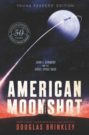 Cover of the book American Moonshot Young Readers' Edition by Denis Bianchini