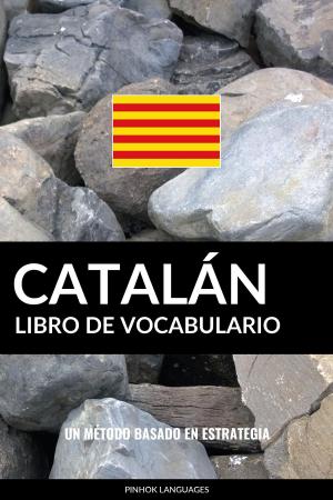 Cover of Libro de Vocabulario Catalán: Un Método Basado en Estrategia