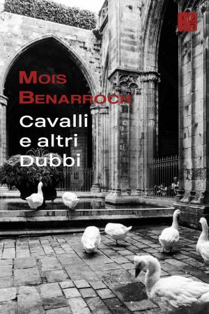 Book cover of Cavalli e altri Dubbi