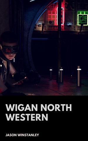 Book cover of Wigan North Western