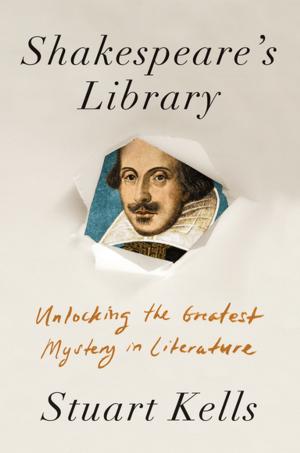Cover of the book Shakespeare's Library by Robert Cantwell, Jess Walter