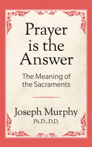 Cover of the book Prayer is the Answer by Brencleventon Donta Truss, Ramone Harper, Bryant Spencer, Marc P. Desgraves IV, Tyrish Garrett, Terrence Hall, Terrance Turner, Dr. Anthony Lewis, Herman Moncrief, Jeremy Spratling, Demetrice Jones