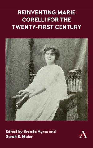 Cover of the book Reinventing Marie Corelli for the Twenty-First Century by Seiko Tanabe