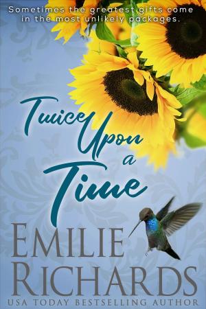 Cover of the book Twice Upon A Time by Emily Bow