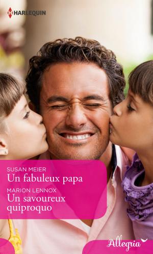 Cover of the book Un fabuleux papa - Un savoureux quiproquo by Tina Beckett, Amy Ruttan, Molly Evans