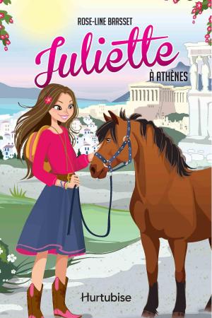 Cover of the book Juliette à Athènes by Rosalie Bonenfant