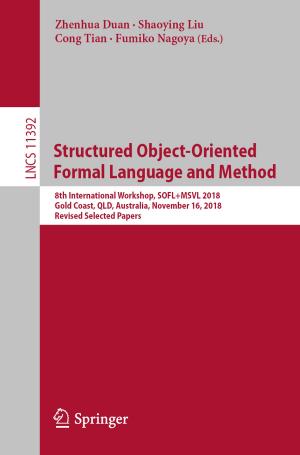 Cover of the book Structured Object-Oriented Formal Language and Method by Jean-Michel Josselin, Benoît Le Maux