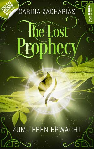 Book cover of The Lost Prophecy - Zum Leben erwacht