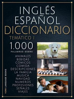 Cover of Inglés Español Diccionario Temático 1