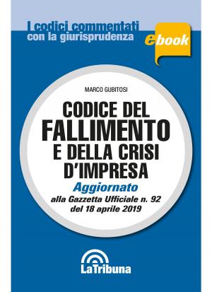 Book cover of Codice del fallimento e della crisi d'impresa