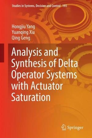 Book cover of Analysis and Synthesis of Delta Operator Systems with Actuator Saturation