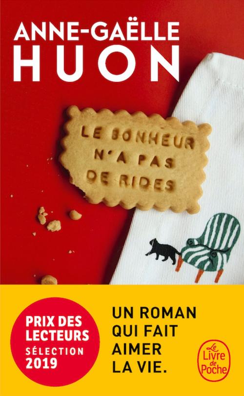 Cover of the book Le bonheur n'a pas de rides by Anne-Gaëlle Huon, Anne-Gaëlle Huon