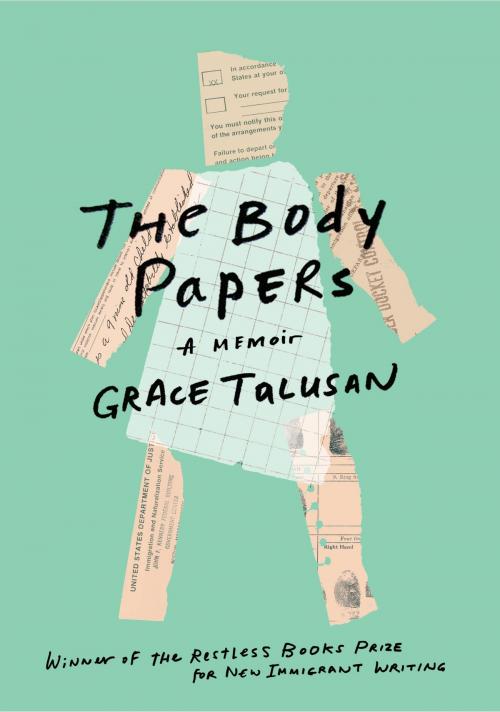 Cover of the book The Body Papers by Grace Talusan, Restless Books