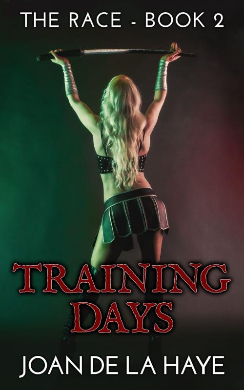 Cover of the book Training Days by Joan De La Haye, Joan De La Haye