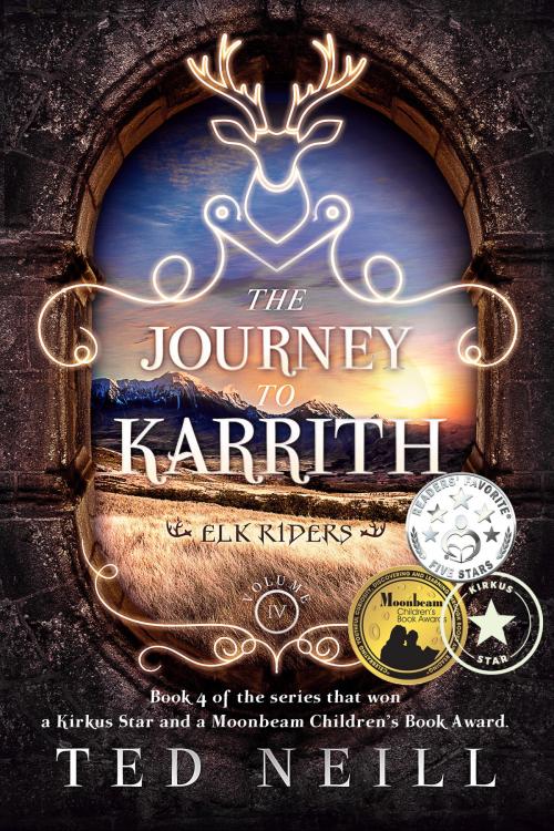 Cover of the book The Journey to Karrith by Ted Neill, Tenebray Press