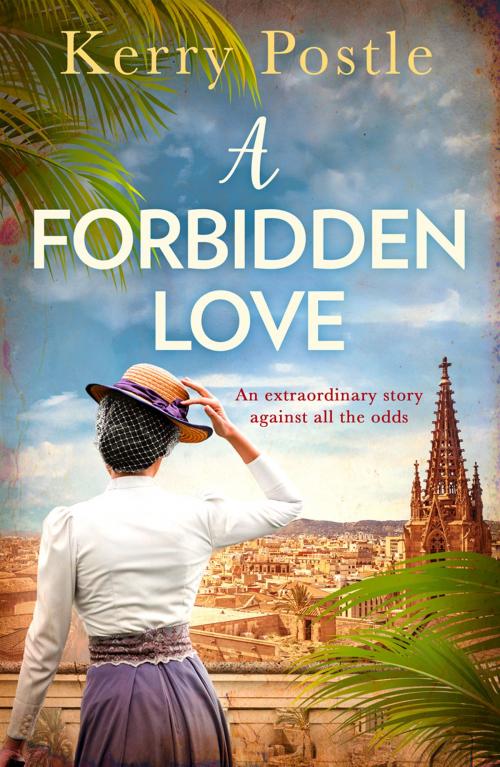 Cover of the book A Forbidden Love by Kerry Postle, HarperCollins Publishers