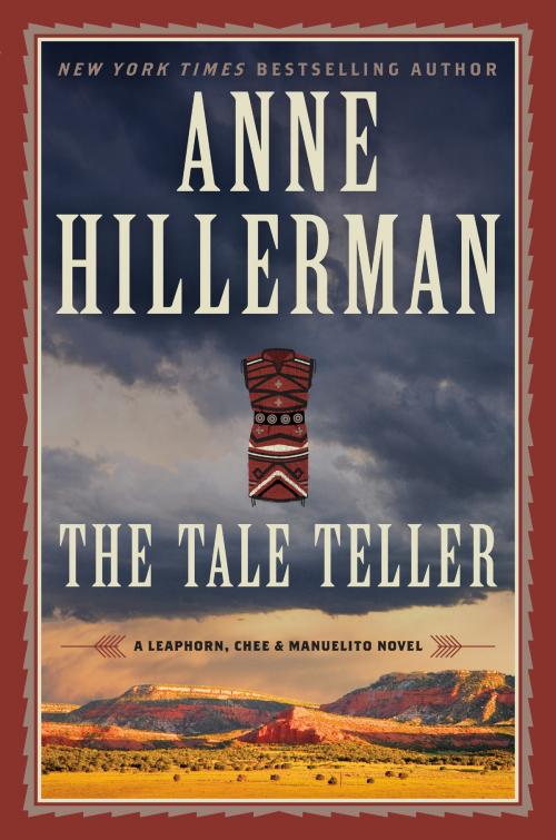 Cover of the book The Tale Teller by Anne Hillerman, Harper