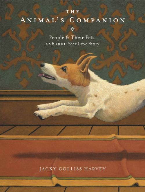 Cover of the book The Animal's Companion by Jacky Colliss Harvey, Running Press