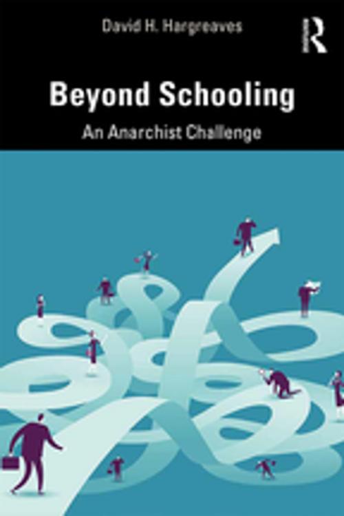 Cover of the book Beyond Schooling by David H. Hargreaves, Taylor and Francis