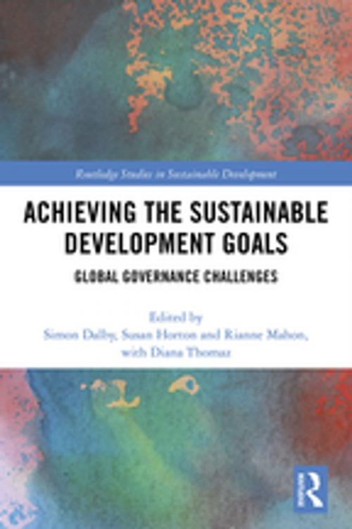 Cover of the book Achieving the Sustainable Development Goals by , Taylor and Francis