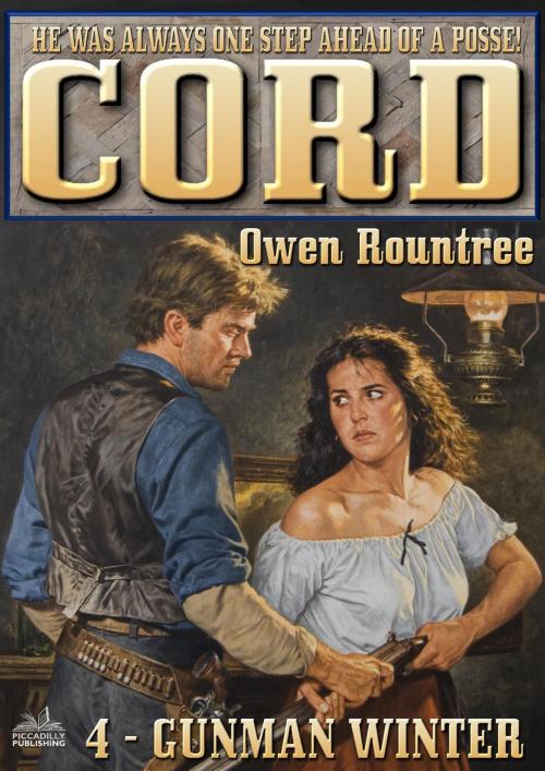 Cover of the book CORD 4: Gunman Winter by Owen Rountree, Piccadilly