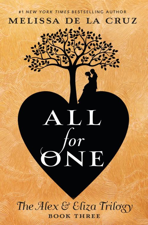 Cover of the book All for One by Melissa de la Cruz, Penguin Young Readers Group