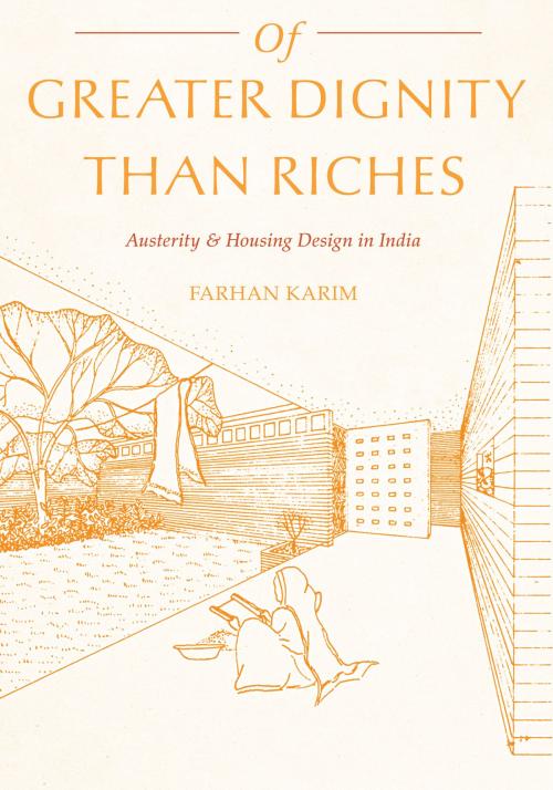 Cover of the book Of Greater Dignity than Riches by Farhan Karim, University of Pittsburgh Press