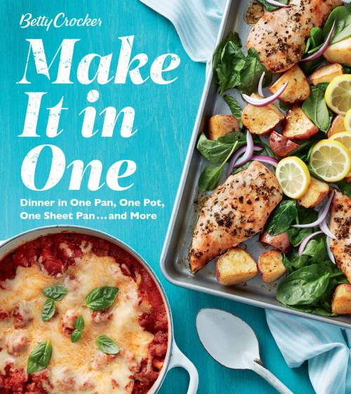 Cover of the book Betty Crocker Make It in One by Betty Crocker, HMH Books