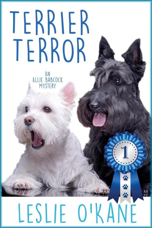 Cover of the book Terrier Terror by Leslie O'Kane, Leslie O'Kane