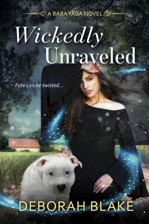 Cover of the book Wickedly Unraveled by Deborah Blake, Deborah Blake