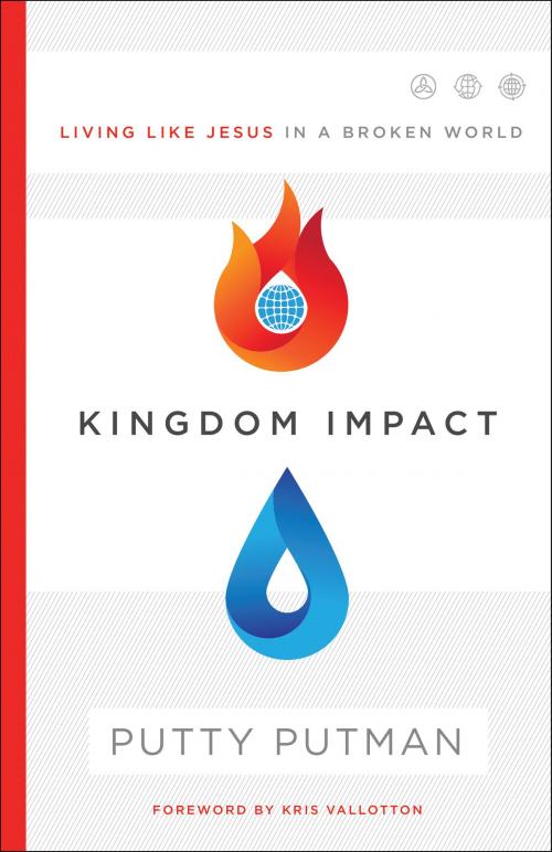 Cover of the book Kingdom Impact by Putty Putman, Baker Publishing Group