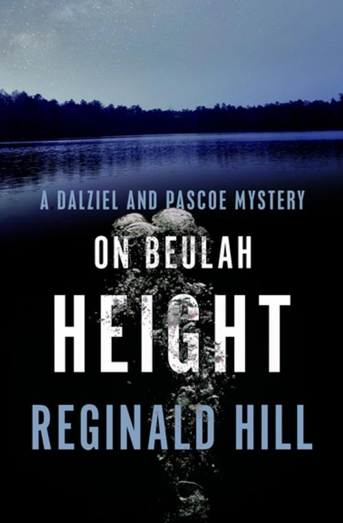 Cover of the book On Beulah Height by Reginald Hill, MysteriousPress.com/Open Road